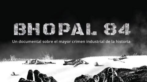Bhopal 84